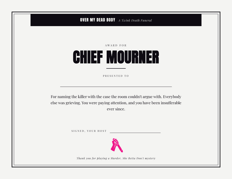 The Chief Mourner award certificate from Over My Dead Body