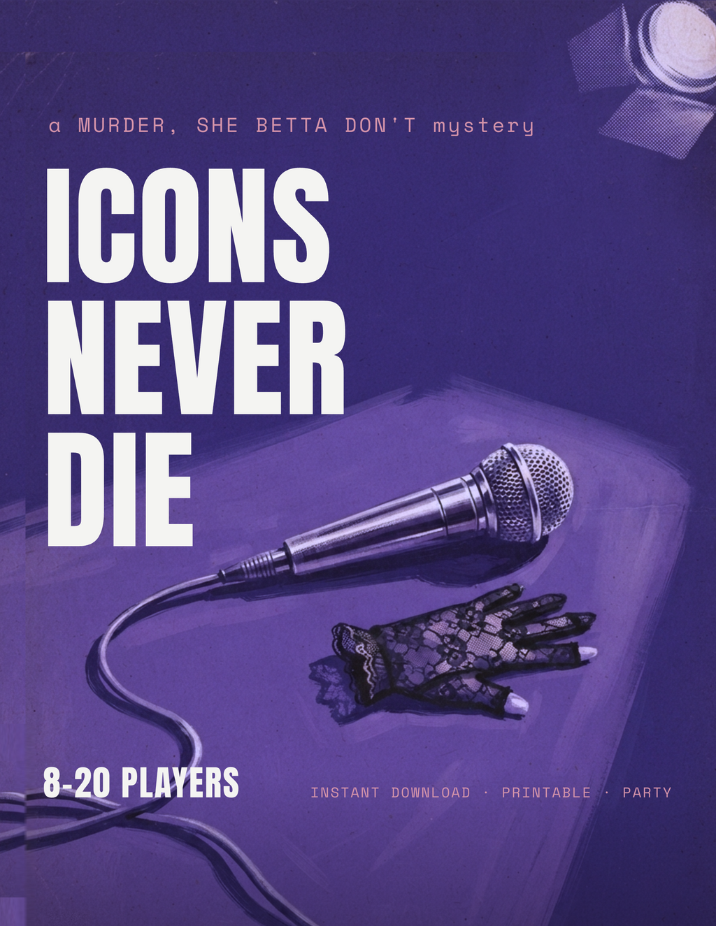 Icons Never Die — A Queer Murder Mystery Party Kit