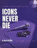 Icons Never Die — A Queer Murder Mystery Party Kit